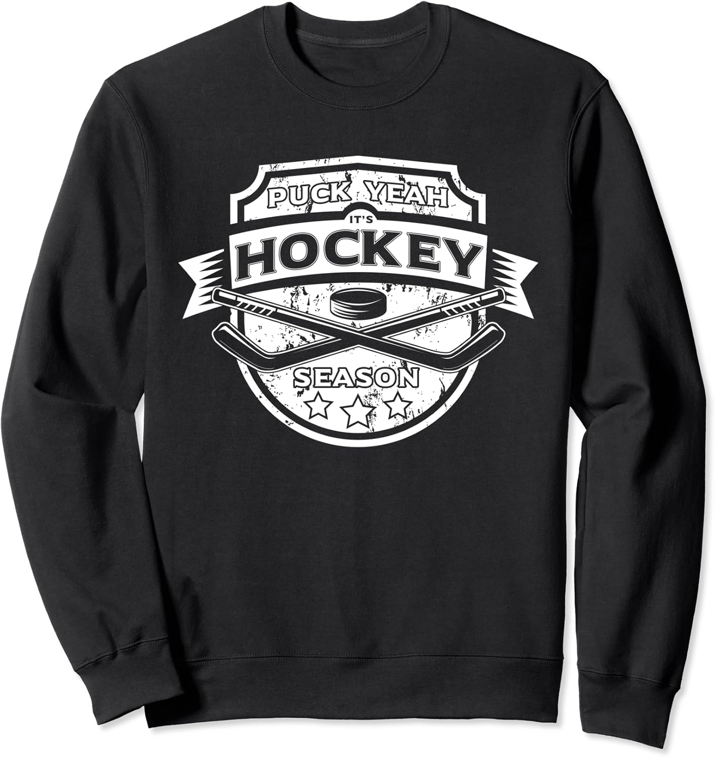 Puck Yeah Its Hockey Season Athlete or Fan Gift Sweatshirt Amazon.co